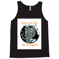 Borntodie Tank Top | Artistshot