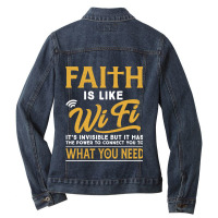 Faith Is Like Wifi Christian Pastoral Funny Ladies Denim Jacket | Artistshot