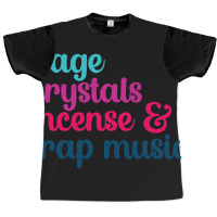 Sage Crystals Incense 2trap Music Lover Girls Wome Graphic T-shirt | Artistshot