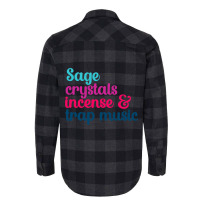 Sage Crystals Incense 2trap Music Lover Girls Wome Flannel Shirt | Artistshot