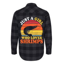 Shrimp Fish Vintage Just A Girl Who Loves Shrimps Flannel Shirt | Artistshot