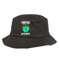 Sea Turtle Earth Day I Save Our Turtles And The Pl Bucket Hat | Artistshot