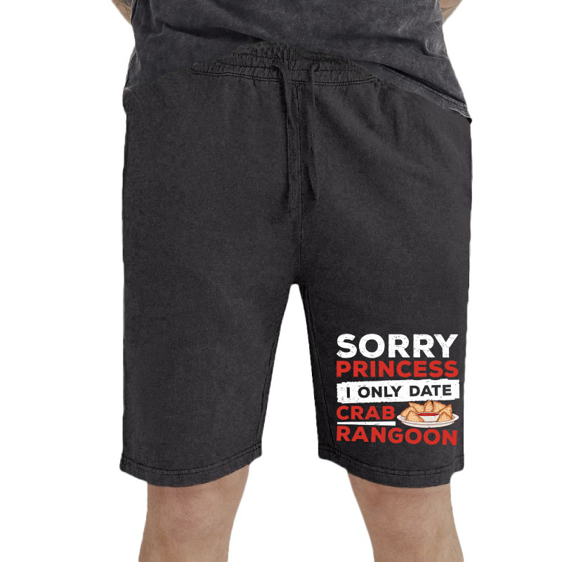 Sorry Princess I Only Date Funny Crab Rangoon Crab Vintage Short | Artistshot