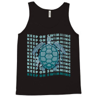 Sea Turtle Keep Swimming Earth Day Plastic Free Se Tank Top | Artistshot