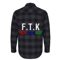 F.t.k  Them Kids Flannel Shirt | Artistshot