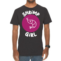 Shrimp Girl Seafood Shrimp Vintage T-shirt | Artistshot