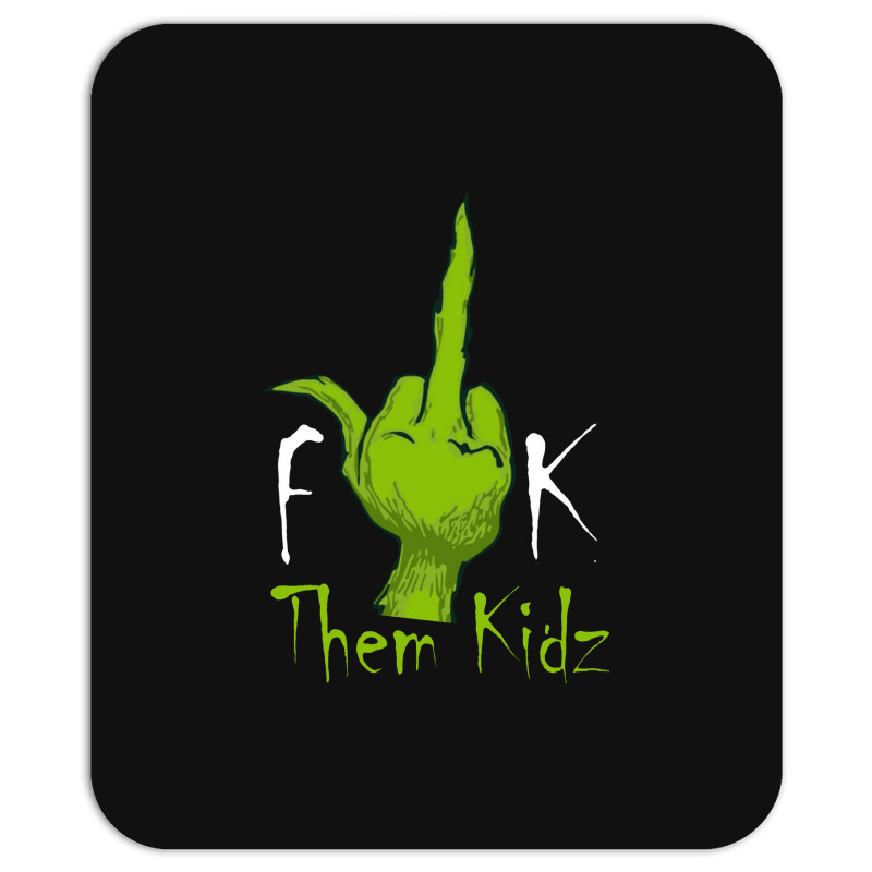 Middle Finger Them Kids Mousepad | Artistshot