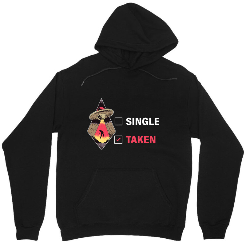 Single Taken Alien Unisex Hoodie | Artistshot