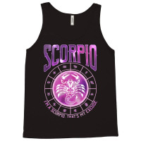 Scorpio Scorpion Zodiac Sign Funny Astrology Horos Tank Top | Artistshot