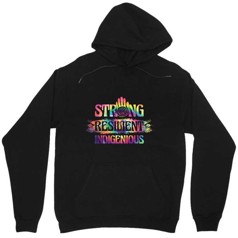 Strong Resilient Indigenious Cherokee Native Indig Unisex Hoodie by AnamarieStrawn | Artistshot