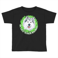 St Patricks Day Gift T  Shirt One Lucky Alaskan Malamute Funny St. Pat Toddler T-shirt | Artistshot