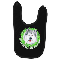 St Patricks Day Gift T  Shirt One Lucky Alaskan Malamute Funny St. Pat Baby Bibs | Artistshot