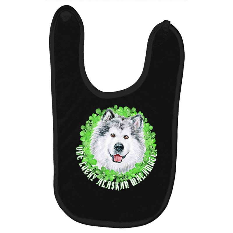 St Patricks Day Gift T  Shirt One Lucky Alaskan Malamute Funny St. Pat Baby Bibs | Artistshot