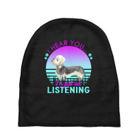 Dandie Dinmont Terrier T  Shirt I Hear You I'm Just Not Listening Dand Baby Beanies | Artistshot