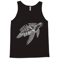 Shell Yeah Cute Tortoise Lover Gift Ocean Animal T Tank Top | Artistshot