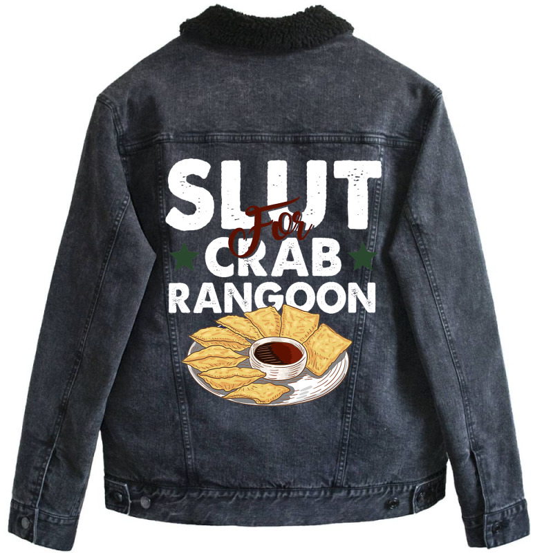 Slut For Crab Rangoon Apparel Unisex Sherpa-lined Denim Jacket | Artistshot