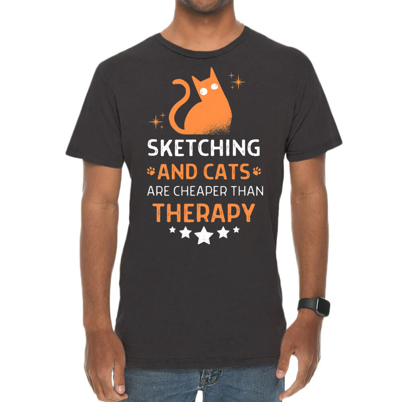 Sketching And Cats Are Cheaper Than A Therapy Men  Vintage T-shirt | Artistshot