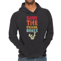 Save The Coral Protect The Reef Ocean Conservation Vintage Hoodie | Artistshot