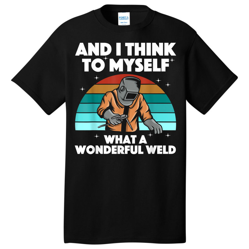 Best Welding Art Men Women Arc Welder Pipeliner Ironworker Basic T-shirt | Artistshot