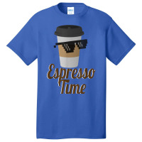 Espresso Time Coffee Cup Sunglasses Basic T-shirt | Artistshot