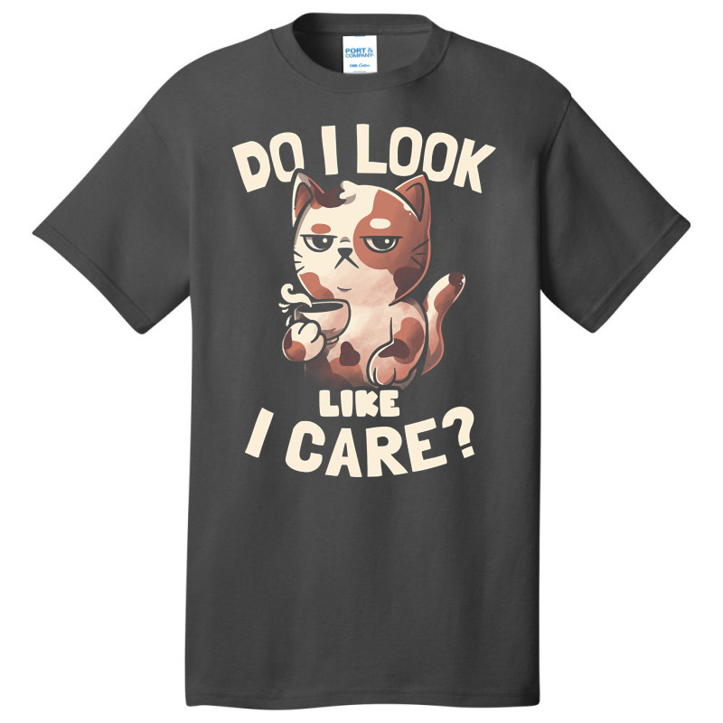 Do I Look Like I Care - Lazy Cute Coffee Cat Gift Basic T-shirt | Artistshot