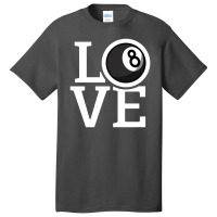 Love Billiards Basic T-shirt | Artistshot