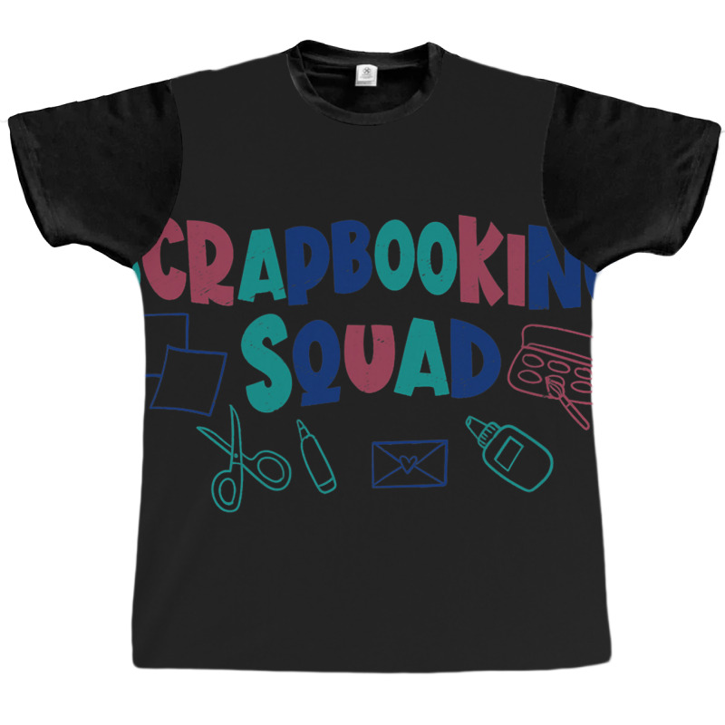 Scrapbooking Crafting Crafter Squad Graphic T-shirt | Artistshot