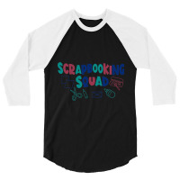 Scrapbooking Crafting Crafter Squad 3/4 Sleeve Shirt | Artistshot