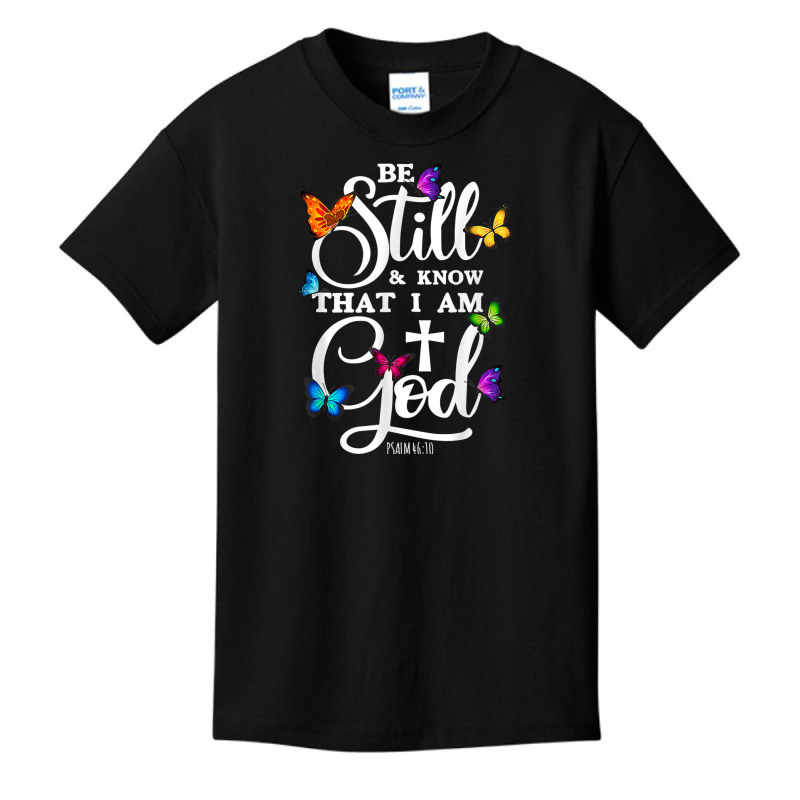 Be Still & Know That I Am God   Gifts For Pastors Basic Youth T-shirt by August | Artistshot