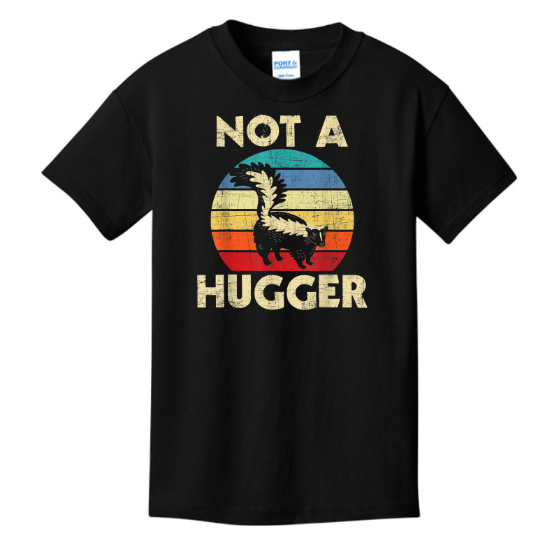 Not A Hugger   Skunk Lover Zookeeper Zoologist Mephitidae T Shirt Basic Youth T-shirt | Artistshot