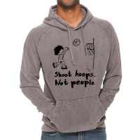 Shoot Hoops Not People Vintage Hoodie | Artistshot