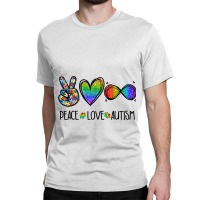 Peace Love Infinity Symbol Cute Autism Awareness G Classic T-shirt | Artistshot