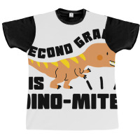 Second Grade Is Dinomite Dinosaur Teacher 1 Graphic T-shirt | Artistshot