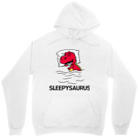 Sleepysaurus Dinosaur Dino Trex Sleep Unisex Hoodie | Artistshot