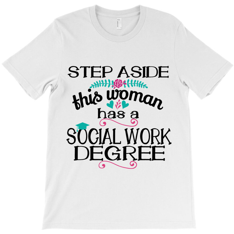 Social Worker Graduation Msw Social Work Masters T-shirt | Artistshot