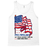 Pro Pipeline My Truck Doesn´t Run On Unicorn Piss Tank Top | Artistshot