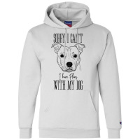 Staffordshire Terrier I Have Plans With My Dog Champion Hoodie | Artistshot