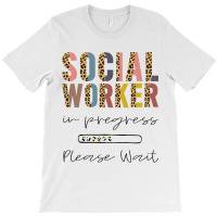 Social Worker In Progress Funny Future Social Work T-shirt | Artistshot