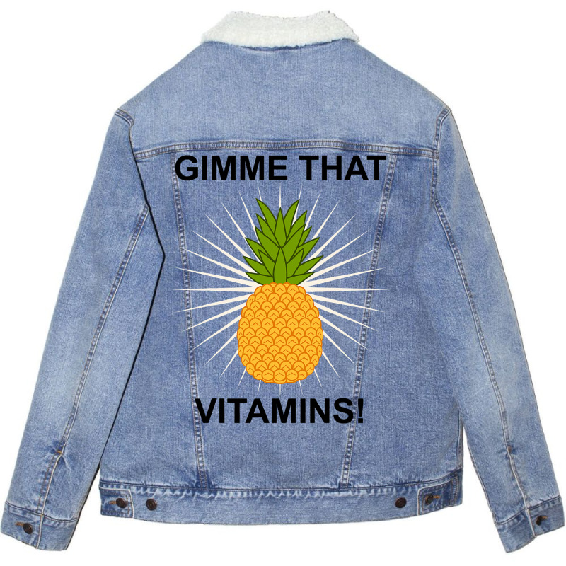 Pineapple Delicious Vitamins Fruit Lover Unisex Sherpa-lined Denim Jacket | Artistshot