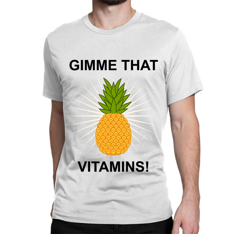 Pineapple Delicious Vitamins Fruit Lover Classic T-shirt | Artistshot