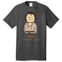 Anybody Want A Peanut Basic T-shirt | Artistshot