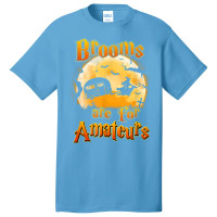 Brooms Are For Amateurs Rv Camping Funny Halloween Costume Basic T-shirt | Artistshot