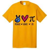 Peace Love Pi Math Love Pi Day Mathematics Math Te Basic T-shirt | Artistshot