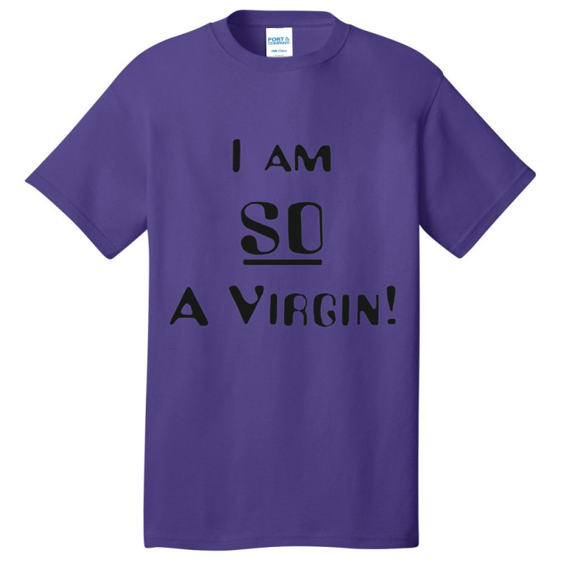 That 70s Show I Am So A Virgin Basic T-shirt by cm-arts | Artistshot