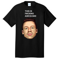 This Is Fucking Awesome Basic T-shirt | Artistshot