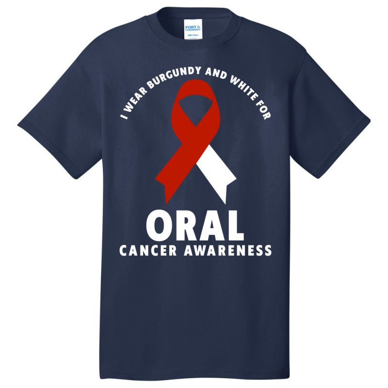 I Wear Burgundy And White For Oral Cancer Awareness Long Sleeve T Shir Basic T-shirt by cm-arts | Artistshot