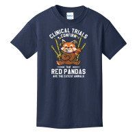 Clinical Trials Confirm That Red Pandas Are The Cutest Basic Youth T-shirt | Artistshot