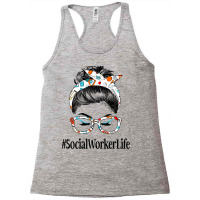 Social Worker Life Messy Hair Woman Bun Healthcare Racerback Tank | Artistshot