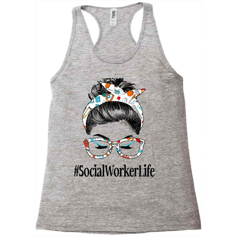 Social Worker Life Messy Hair Woman Bun Healthcare Racerback Tank by ZuzannaHornber | Artistshot