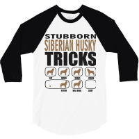 Siberian Husky Funny Dog Owners K9 Puppy 3/4 Sleeve Shirt | Artistshot